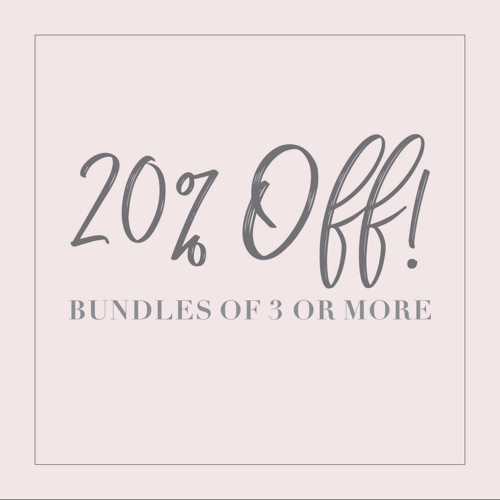 20% OFF Bundles of 3 or More